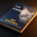 The Singularity Is Near: When Humans Transcend Biology Review