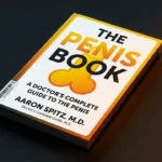 The Penis Book : Le guide complet du pénis par un médecin - Critique
