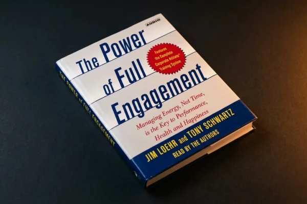 The Power of Full Engagement: Managing Energy, Not Time, Is the Key to High Performance and Personal Renewal Review