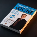Organízate con eficacia: Reseña de El arte de la productividad sin estrés